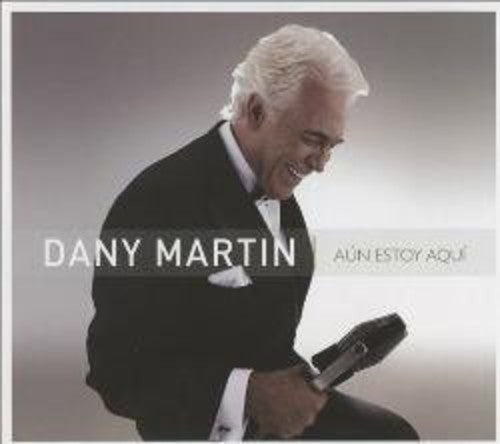 Dany Martin - Aun Estoy Aqui