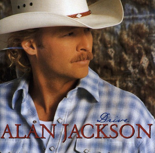 Alan Jackson - Drive