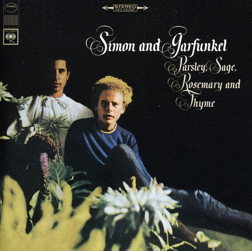 Simon & Garfunkel - Parsley Sage Rosemary & Thyme