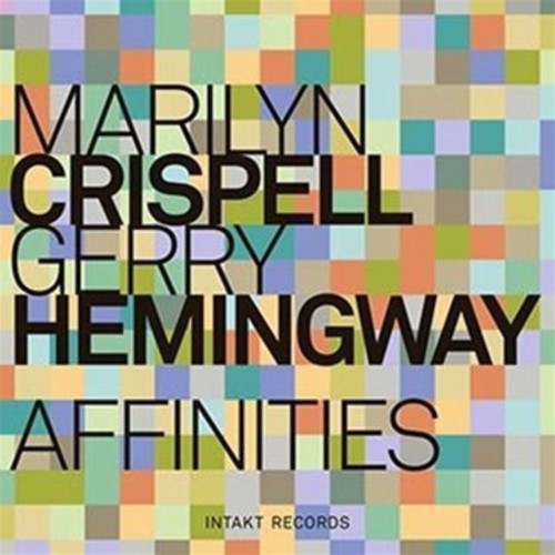 Marilyn Crispell & Gerry Hemingway - Affinities