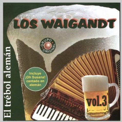 Waigandt Los - Vol. 3-El Trebol Aleman