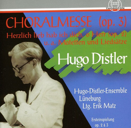 Hugo-Distler-Ensemble Lanebu - Chorwerke