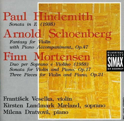 Hindemith/ Schoenberg/ Dratvova/ Veselka - Sonata in E Major / Fantasy / Duo Violin Sonata