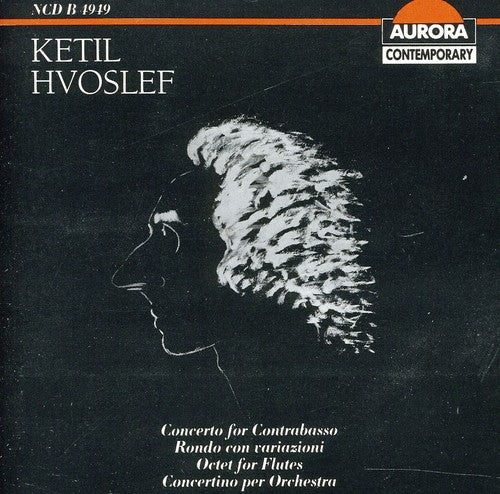 Hvoslef/ Rpo/ Dreier - Cto for Contrabasso / Rondo Con Variazioni