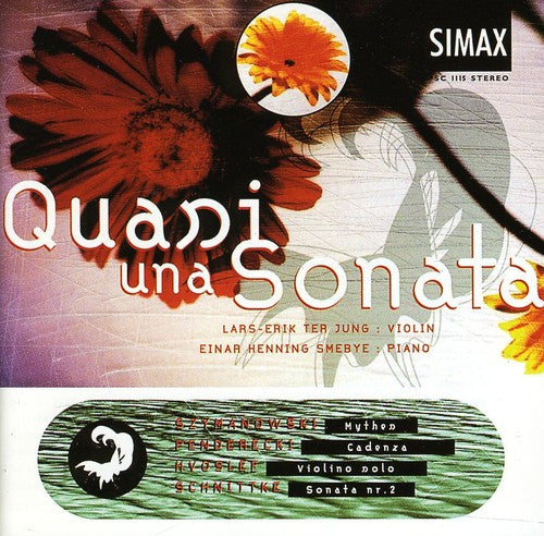 Hvoslef/ Penderecki/ Schnittke/ Jung/ Smebye - Quani Una Sonata