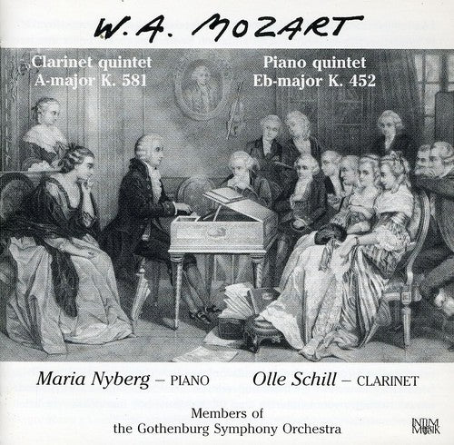 Mozart/ Nyberg/ Schill - Klarinettkvintett Pianokvintett
