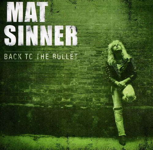 Mat Sinner - Back To The Bullet