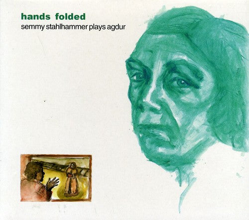Semmy Stahlhammer - Hands Folded