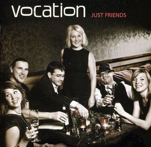 Vocation - Just Friends