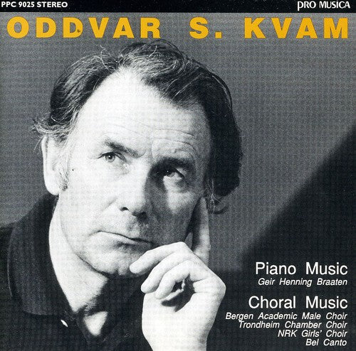 Kvam/ Bel Canto Vestfold/ Birkeland/ Bjorland - Piano & Choral Music