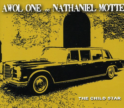 Awol One & Nathaniel Motte - The Child Star