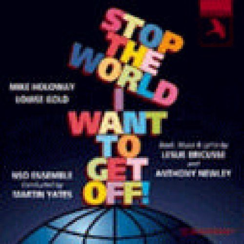 Holloway/ Gold/ Yates - Stop the World-I Want to Get O
