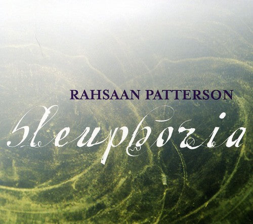Rahsaan Patterson - Bleuphoria