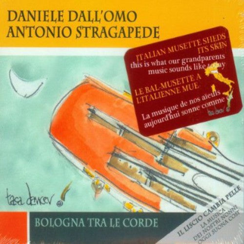 Daniele Dall'Omo - Bologna Tra Le Corde