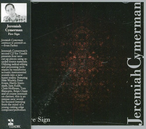 Jeremiah Cymerman - Fire Sign