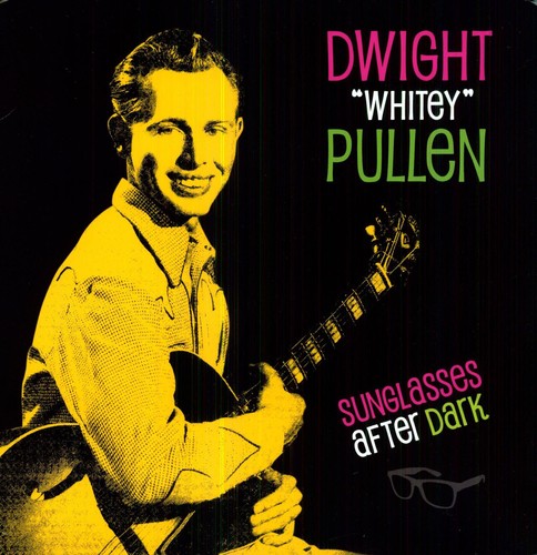 Dwight Pullen - Sunglasses After Dark