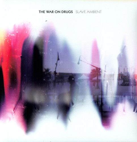 War on Drugs - Slave Ambient