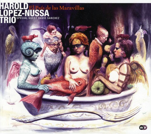 Harold Lopez-Nussa - El Pais De Las Maravillas