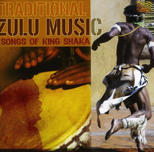 Akwazulu/ Bengoma - Traditional Zulu Music: Songs of King Shaka