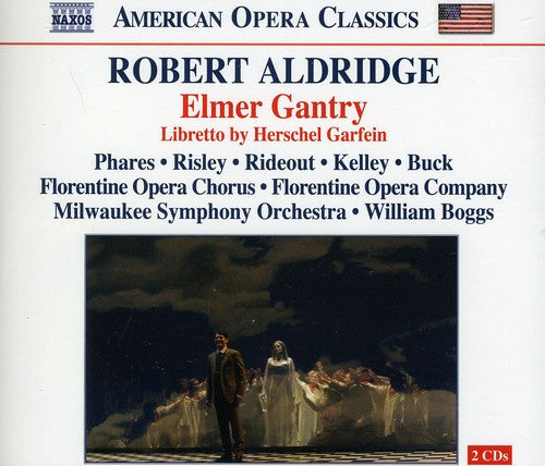 Aldridge/ Boggs/ Florentine Opera Company - Elmer Gantry