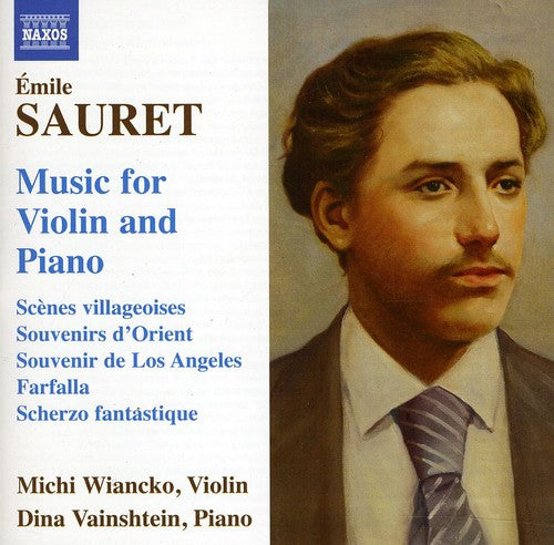 Sauret/ Wiancko/ Vainshtein - Music for Violin & Piano