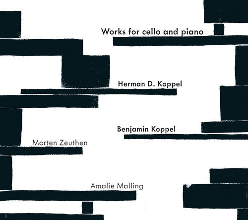 Hd Koppel / B. Koppel / Zeuthen/ Malling - Works for Cello & Piano