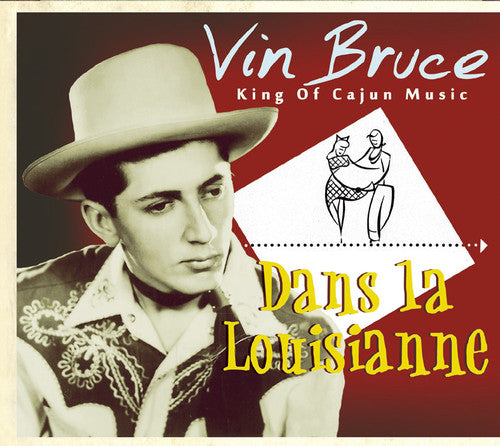 Vin Bruce - Dans la Lousianne
