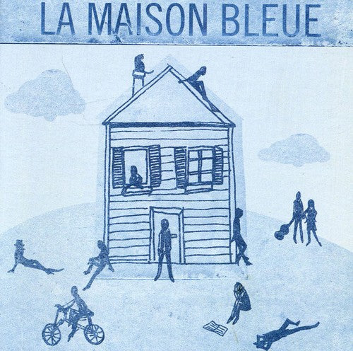 La Maison Bleue/ Various - La Maison Bleue / Various
