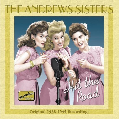 Andrews Sisters - Hit the Road (1938-44)
