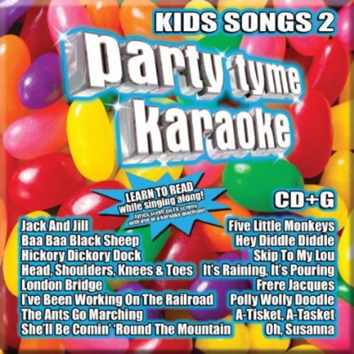 Party Tyme Karaoke: Kids Songs 2/ Various - Party Tyme Karaoke: Kids Songs, Vol. 2