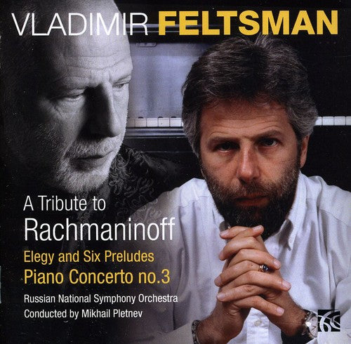 Rachmaninov/ Feltsman - Tribute to Rachmaninov