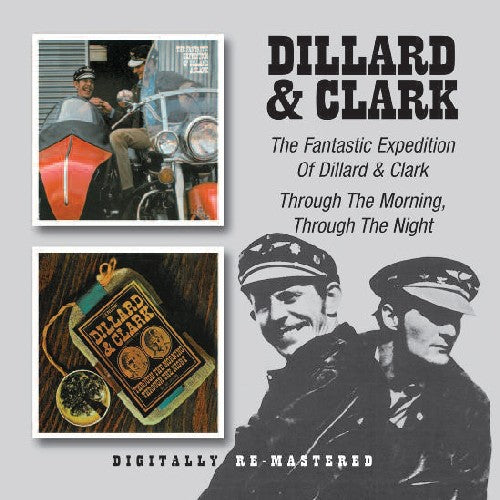 Dillard & Clark - Fantastic Expedition of Dillard & Clark / Through