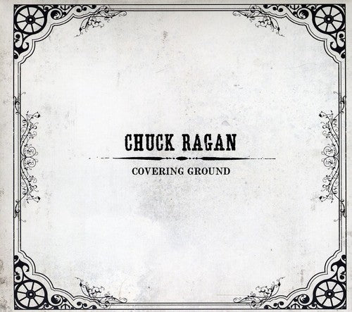 Chuck Ragan - Covering Ground
