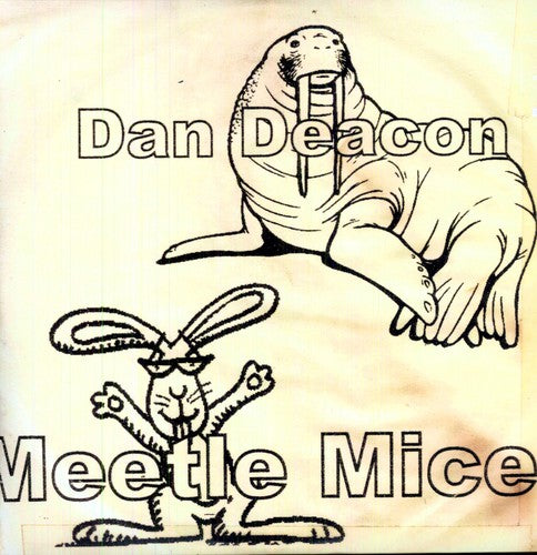 Dan Deacon - Meetle Mice