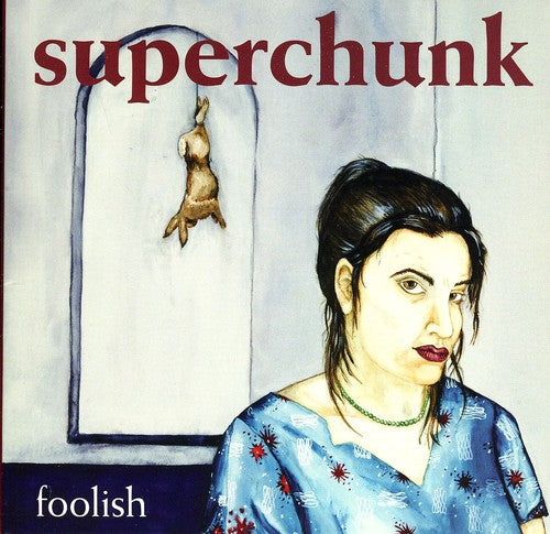 Superchunk - Foolish