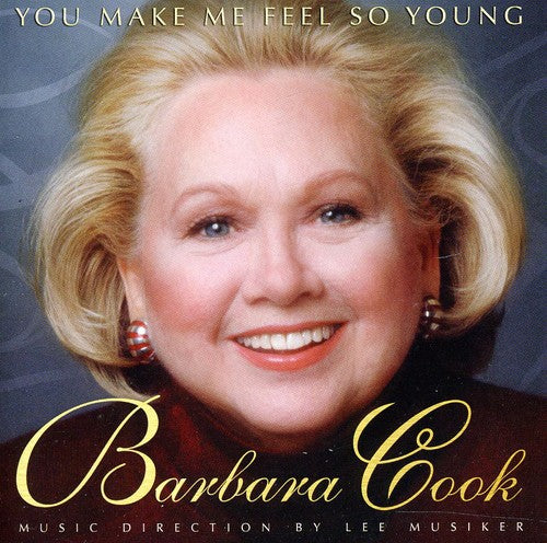 Barbara Cook - You Make Me Feel So Young: Live At Feinstein's At The Loews Regency