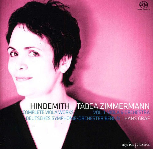 Hindemith/ Zimmermann/ Deutsches Sym Orch Berlin - Complete Viola Works 1