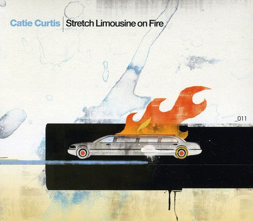 Catie Curtis - Stretch Limousine on Fire
