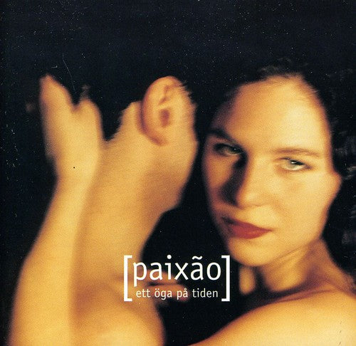 Paixao - Ett Oga PS Tiden