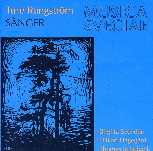 Rangstrom/ Hagegard - Songs 1884-1947
