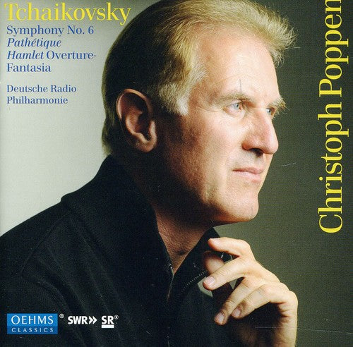 Tchaikovsky/ Poppen - Symphonie 6 / Hamlet Overture-Fantasia