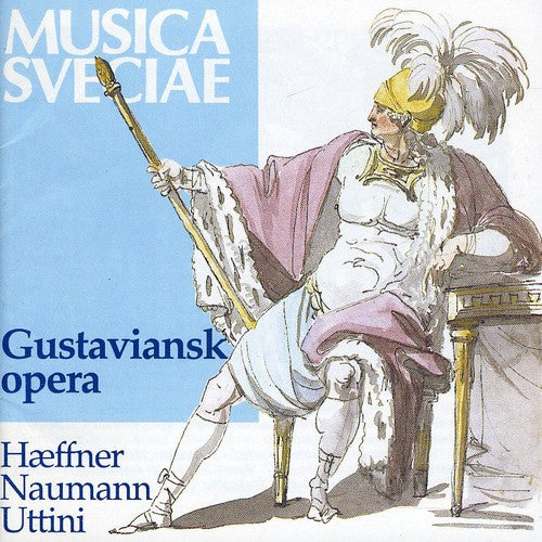 Uttini/ Martinpelto/ Hoffstedt - Gustavian Opera