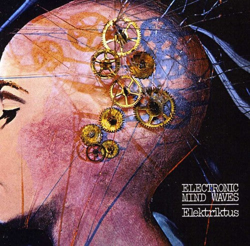 Elektriktus - Electronic Mind Waves