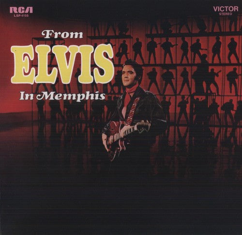 Elvis Presley - From Elvis in Memphis