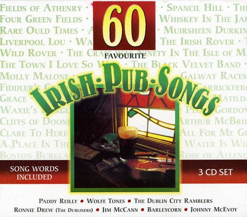 60 Favourite Irish Pub Songs/ Various - 60 Favourite Irish Pub Songs
