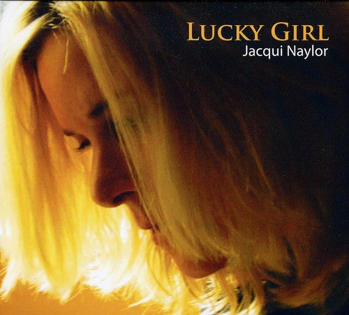 Jacqui Naylor - Lucky Girl