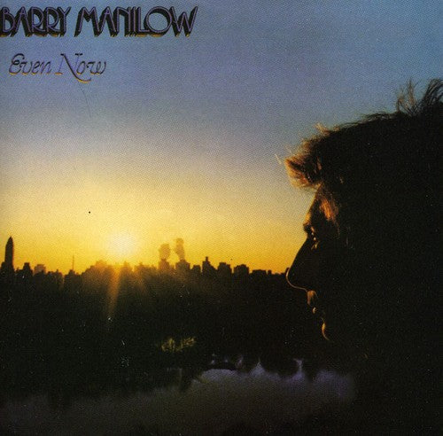 Barry Manilow - Even Now