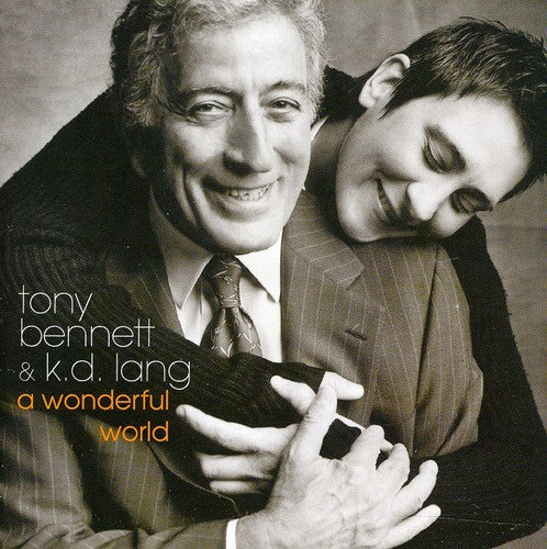 Tony Bennett / K.D. Lang - Wonderful World