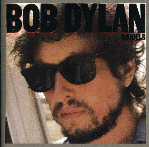 Bob Dylan - Infidels