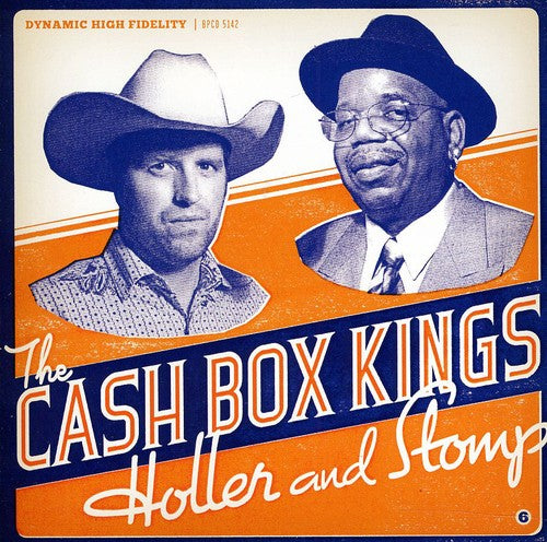 Cash Box Kings - Holler and Stomp
